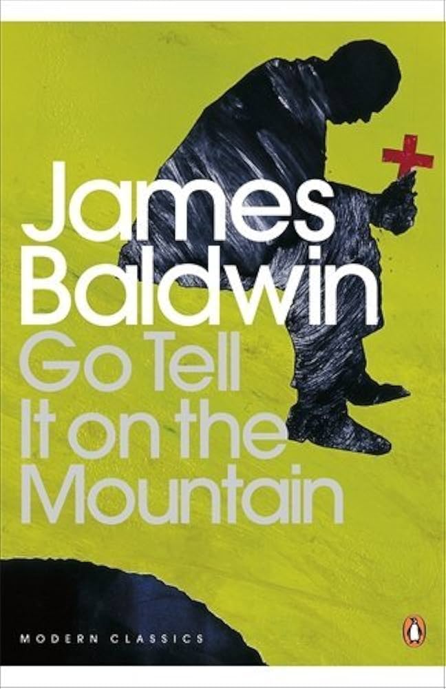 Go Tell It on the Mountain
by James Baldwin