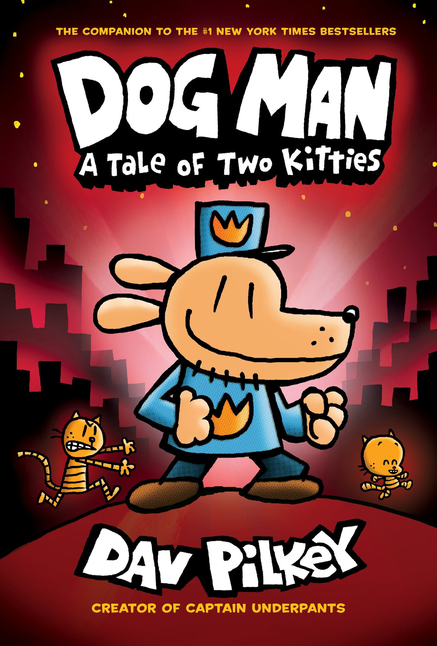 Book 3:A Tale of Two Kitties By Dav Pilkey