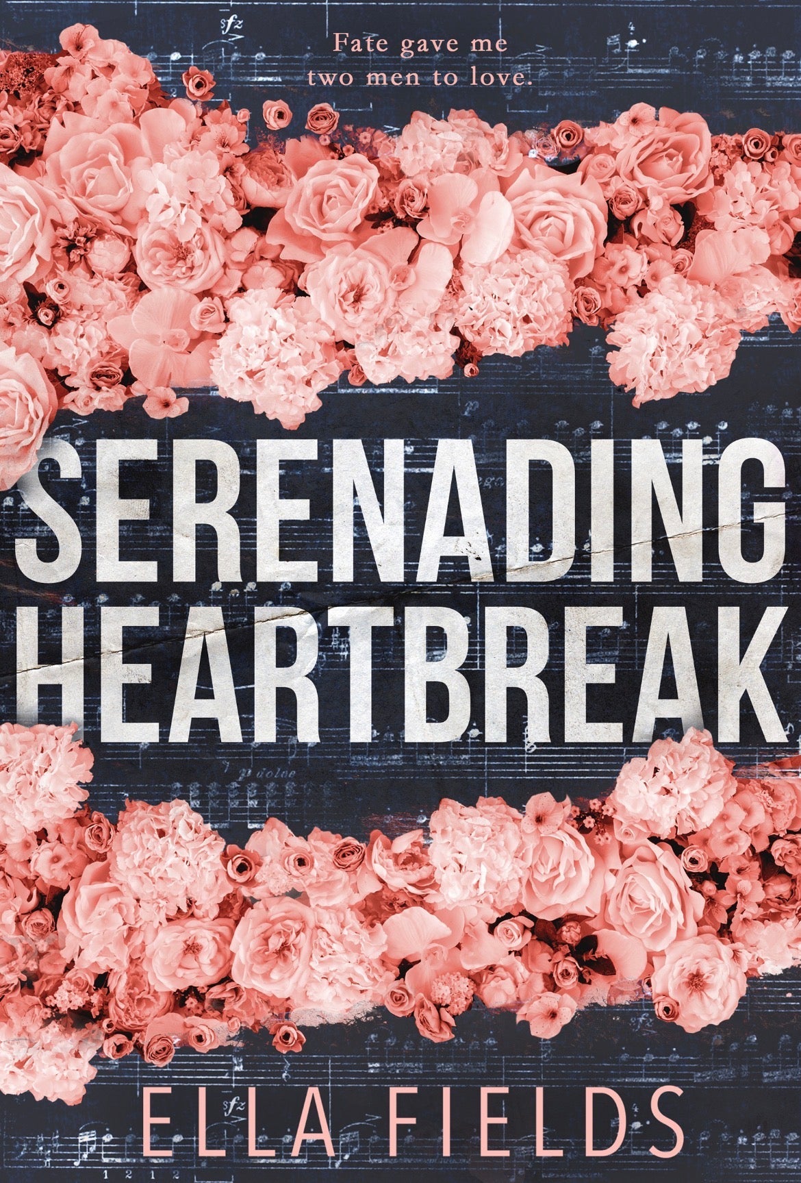 Book cover of 'Serenading Heartbreak' by Ella Fields with floral design and text.