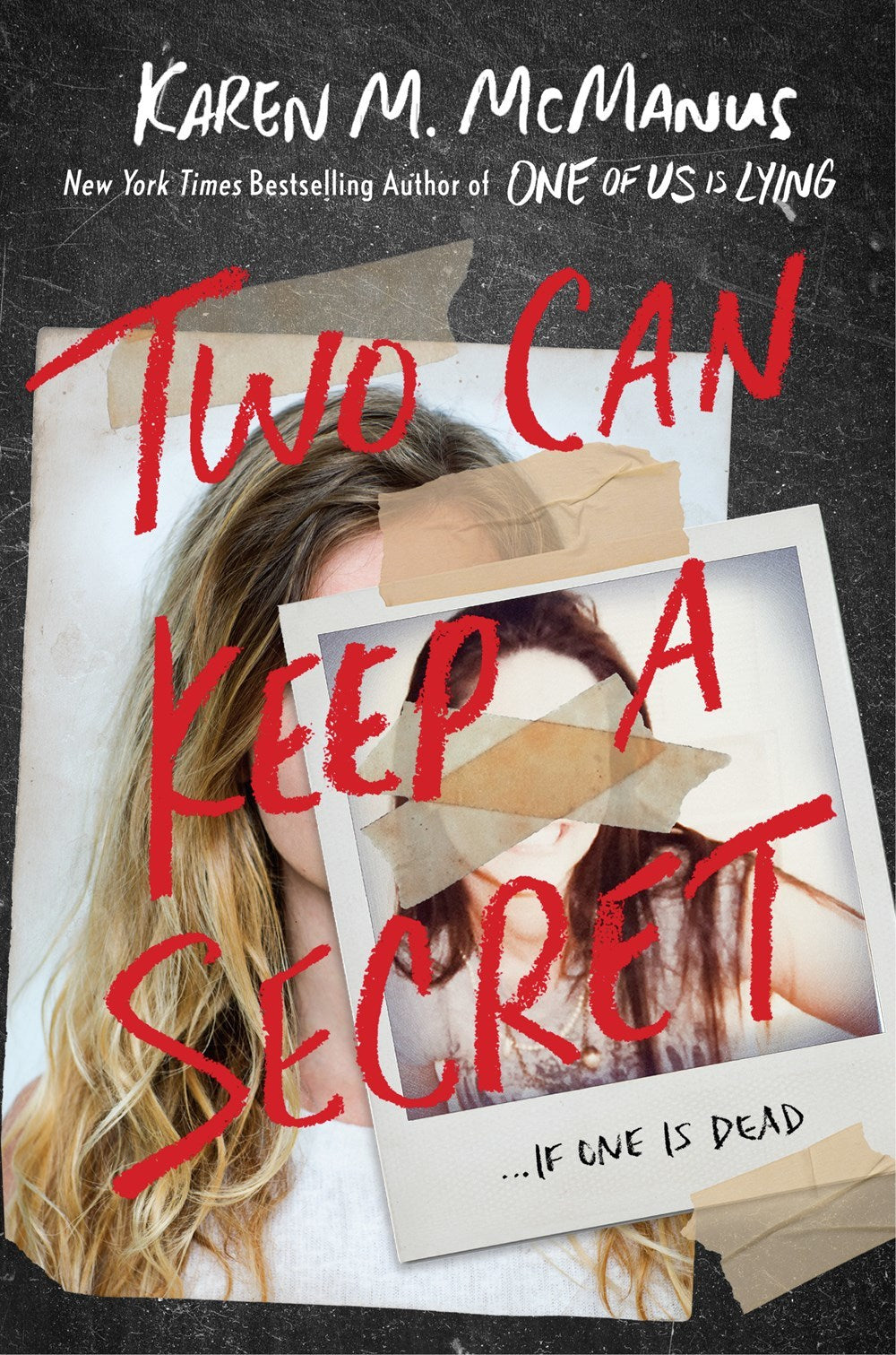 Book cover of 'Two Can Keep a Secret' by Karen M. McManus