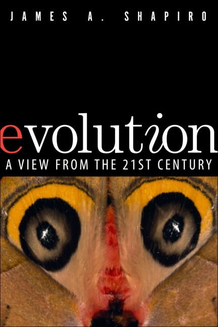 Book cover of 'Evolution: A View from the 21st Century' by James A. Shapiro