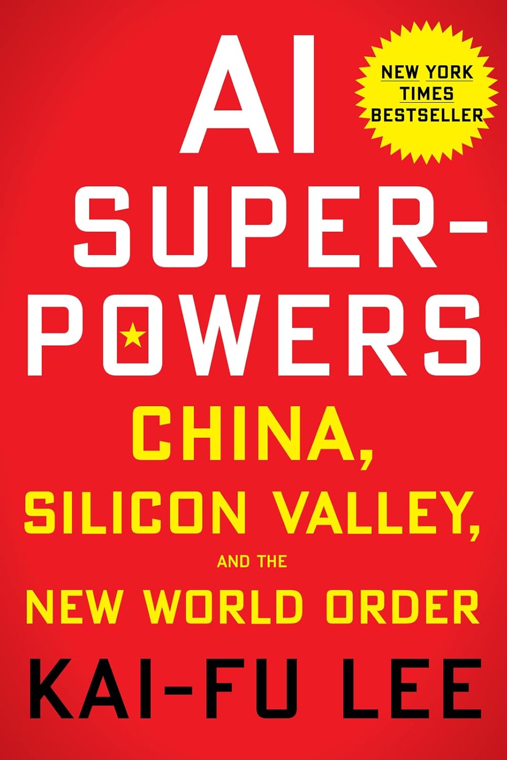 Book cover of 'AI Superpowers' by Kai-Fu Lee