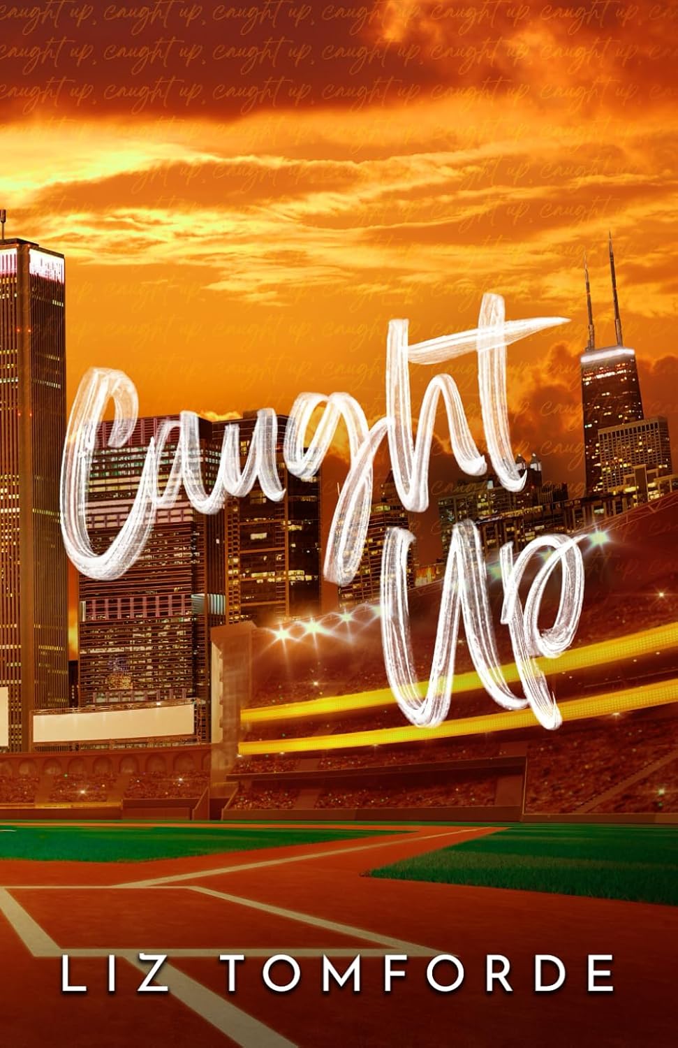 Book cover of 'Caught Up' by Liz Tomforde