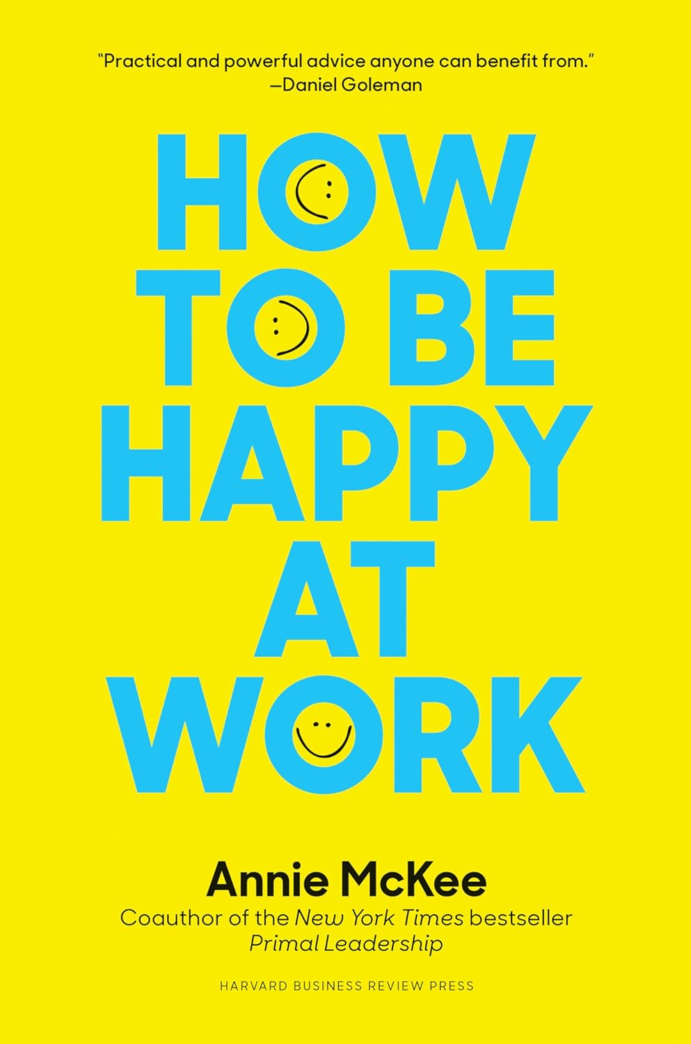How to Be Happy at Work,Annie McKee book cover