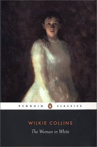 The Woman in White
by Wilkie Collins