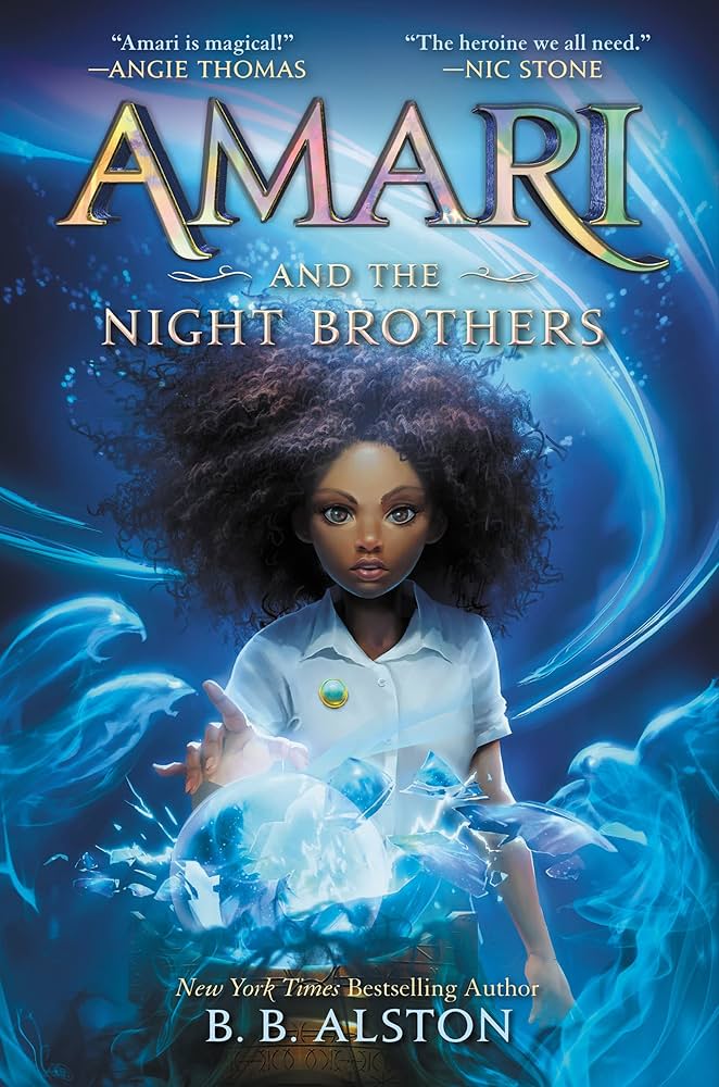 Amari and the Night Brothers
by B. B. Alston