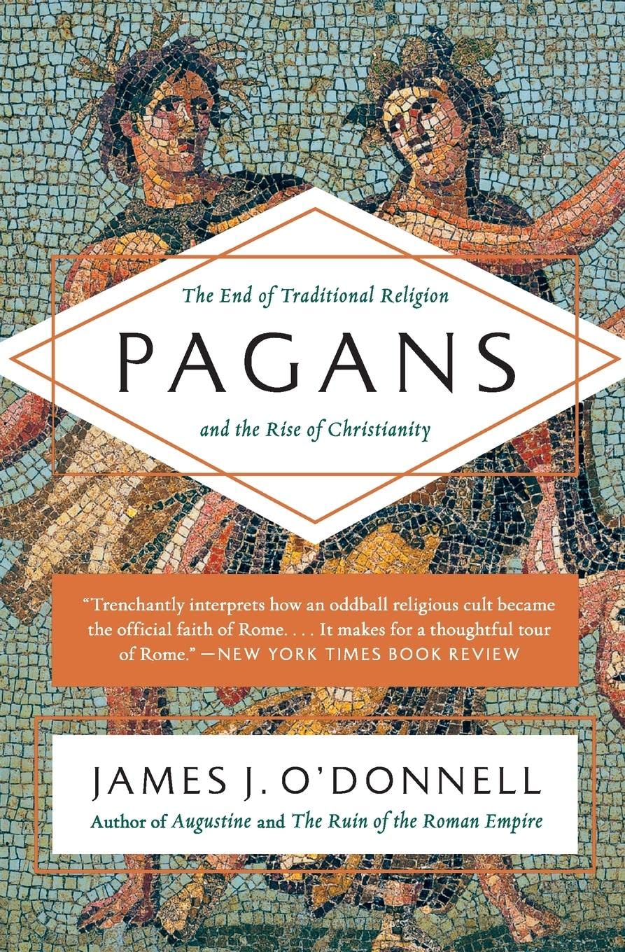 Pagans by James J. O'Donnell book cover