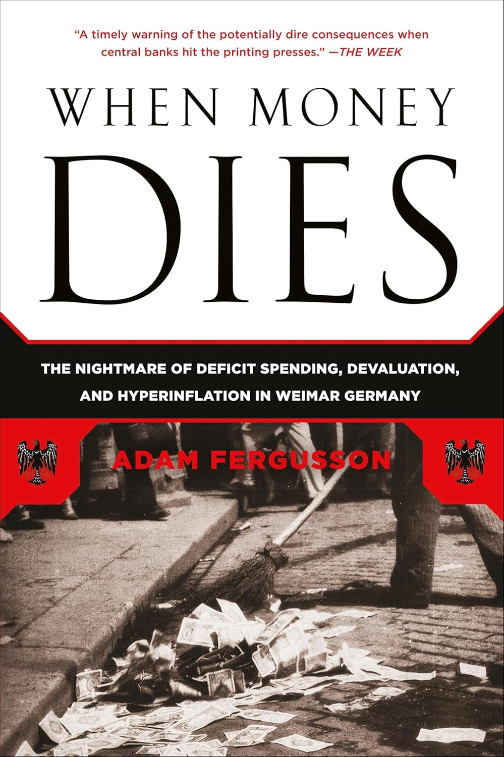 Book cover of 'When Money Dies' by Adam Fergusson