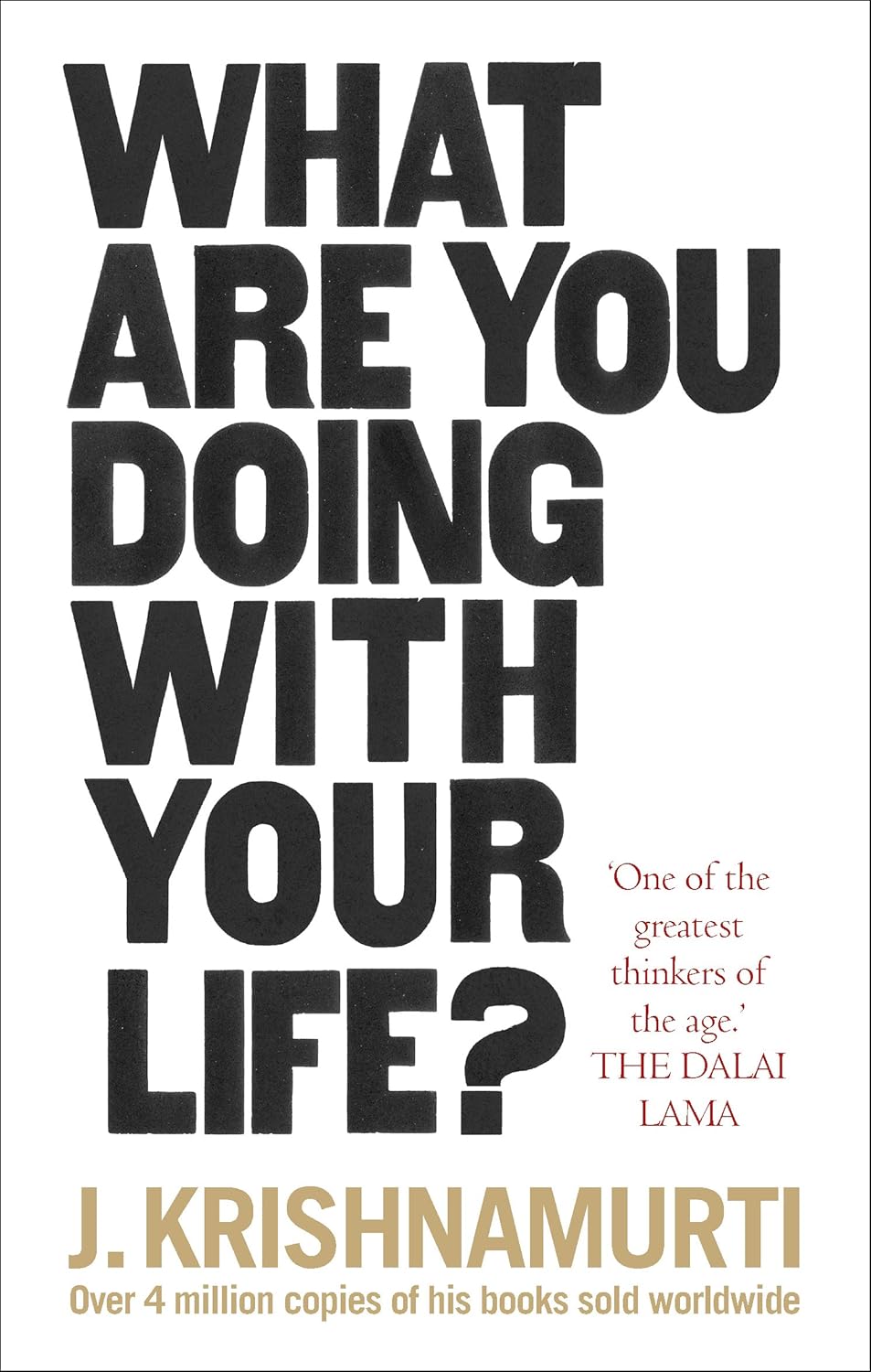 What Are You Doing With Your Life book by Jiddu Krishnamurti