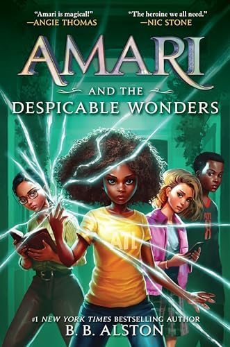 Amari and the Despicable Wonders
by B. B. Alston