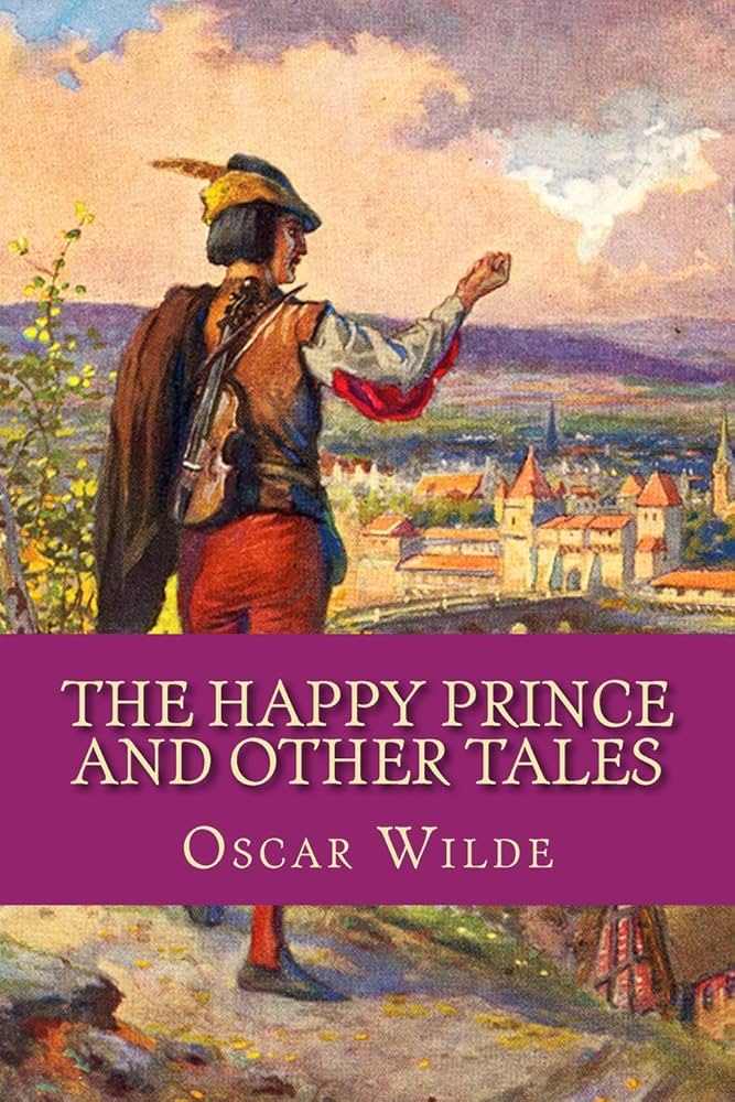 The Happy Prince and Other Tales
by Oscar Wilde