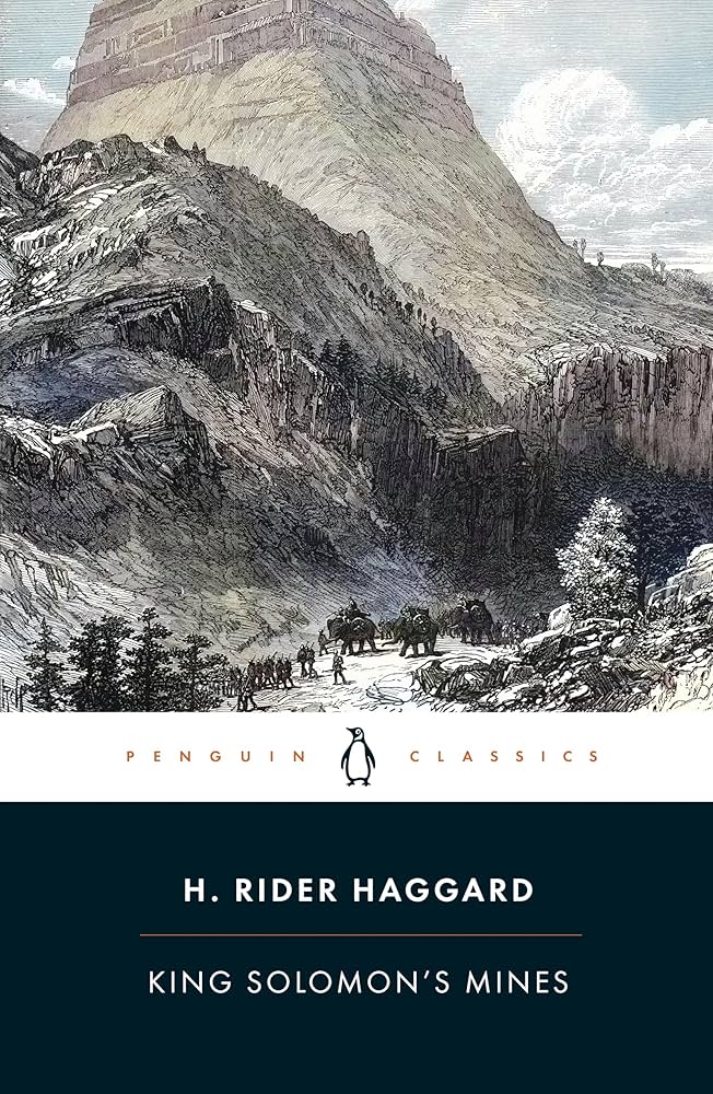 King Solomon’s Mines
by H. Rider Haggard