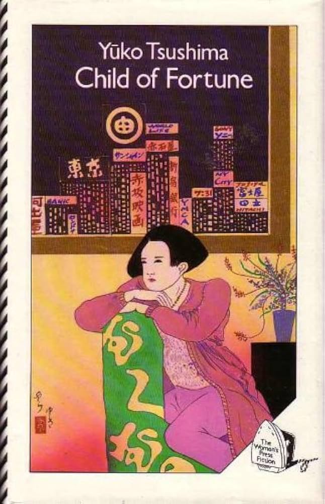 Child of fortune
Book by Yūko Tsushima book cover