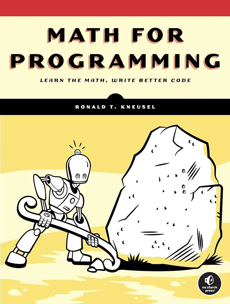 math for programming by Ronald T. Kneusel