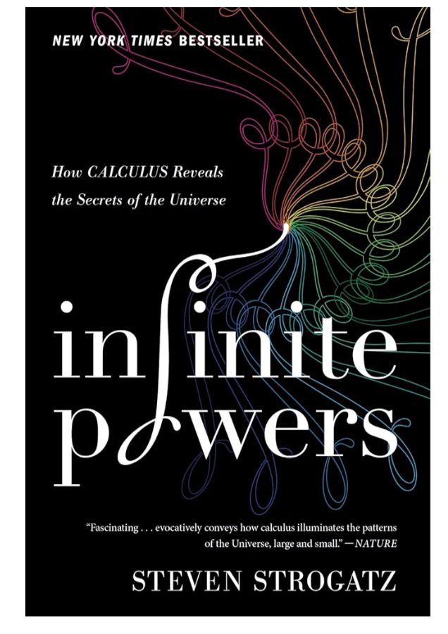 Infinite Powers: How Calculus Reveals the Secrets of the Universe
Book by Steven Strogatz