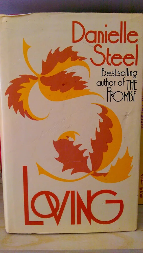 Loving Danielle Steel