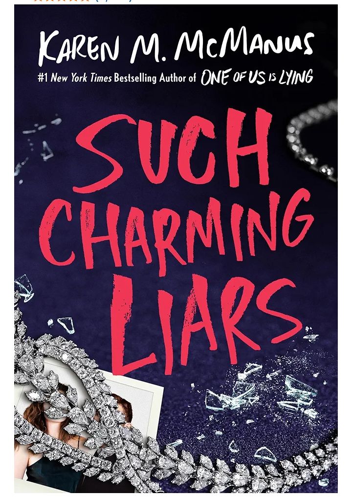 Such Charming Liars Book by Karen M. McManus