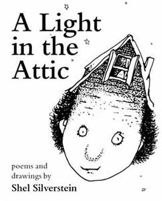 A Light in the Attic
Book by Shel Silverstein