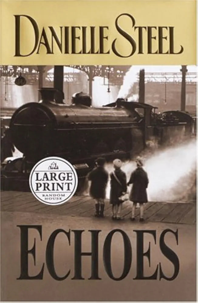 Echoes Danielle Steel