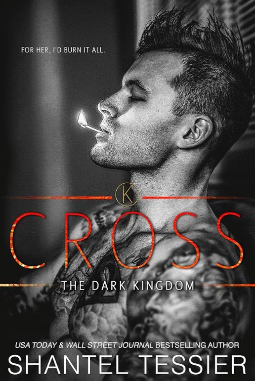 Cross( The King )
Book by Shantel Tessier