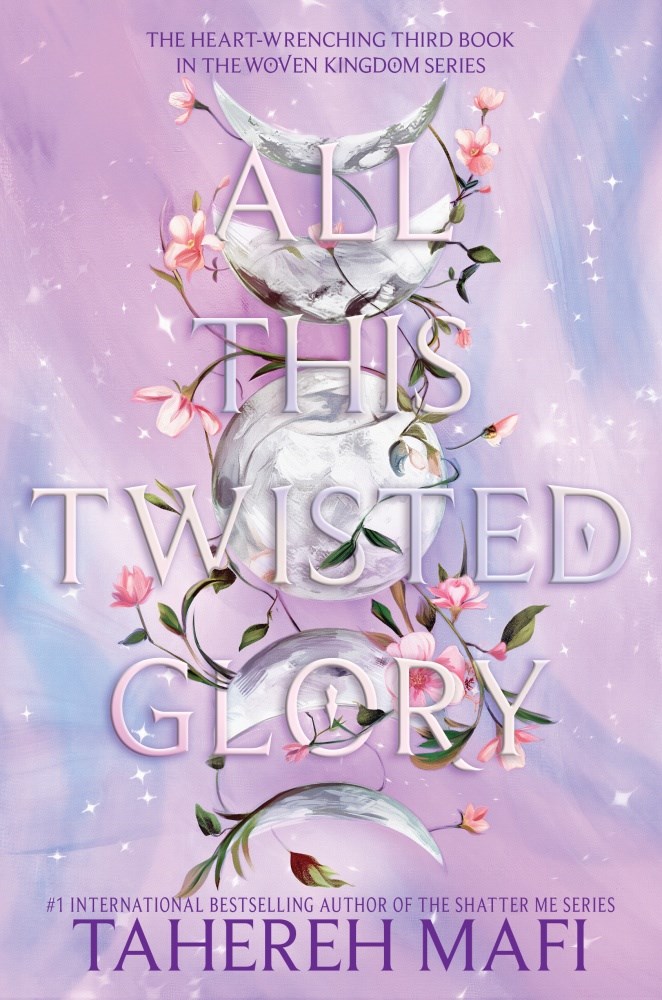 All This Twisted Glory by Tahereh Mafi book cover