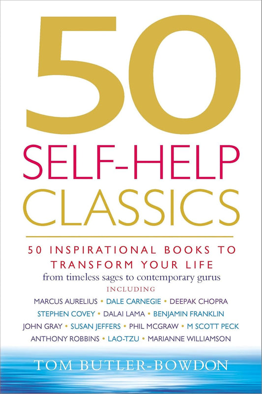 50 Self-Help Classics by Tom Butler-Bowdon book cover