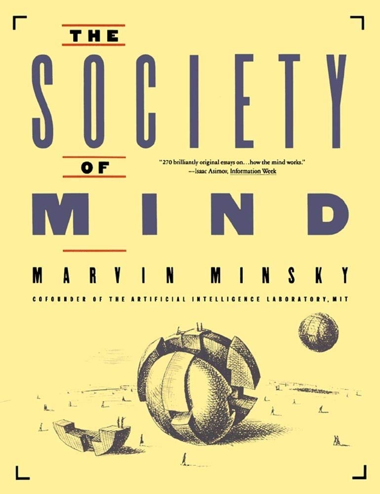 Book cover of 'The Society of Mind' by Marvin Minsky with a yellow background and black text.