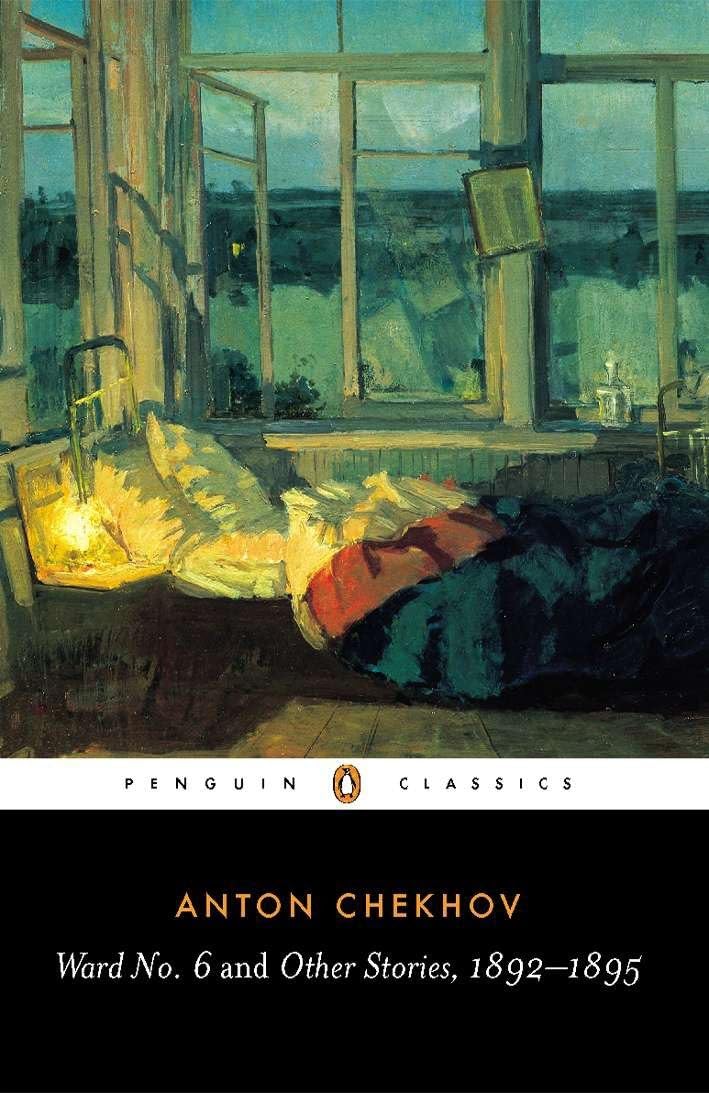 Book cover of 'Ward No. 6 and Other Stories, 1892-1895' by Anton Chekhov