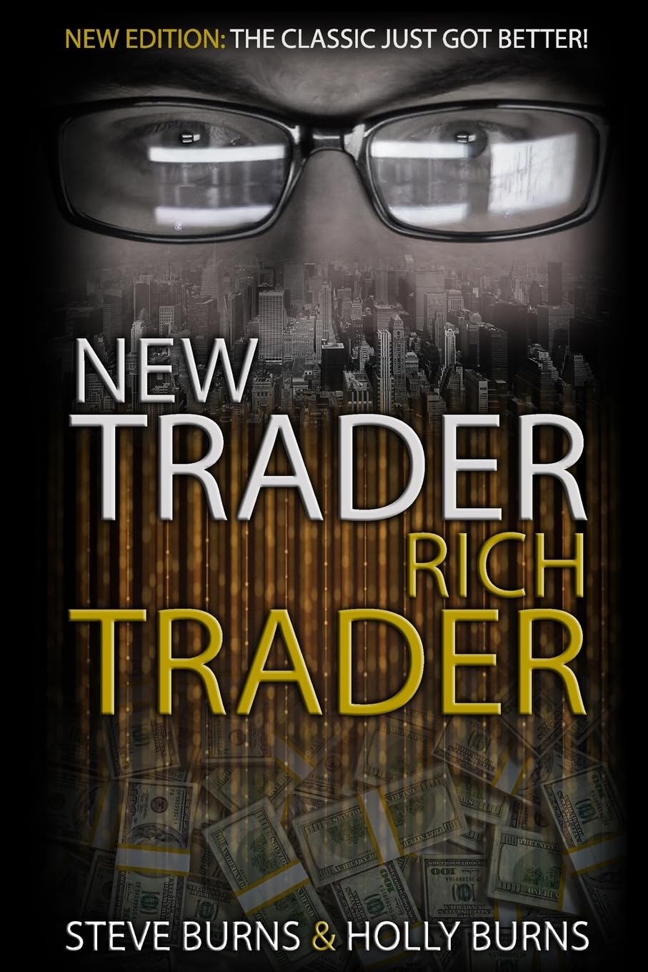 Book cover of 'New Trader Rich Trader' 