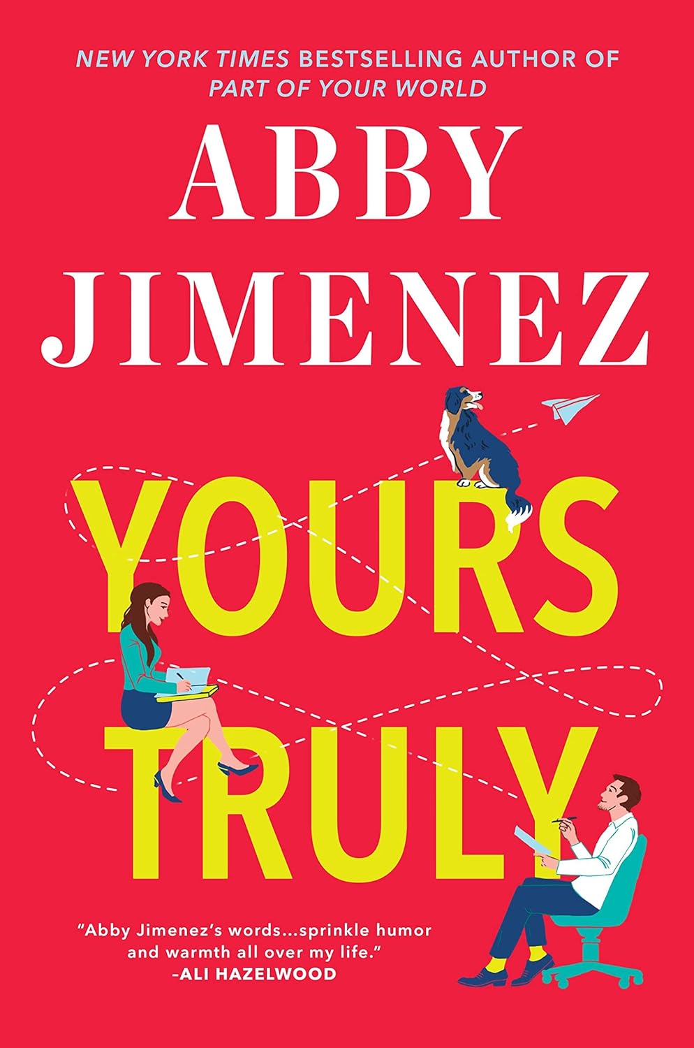 Book cover of 'Yours Truly' by Abby Jimenez 