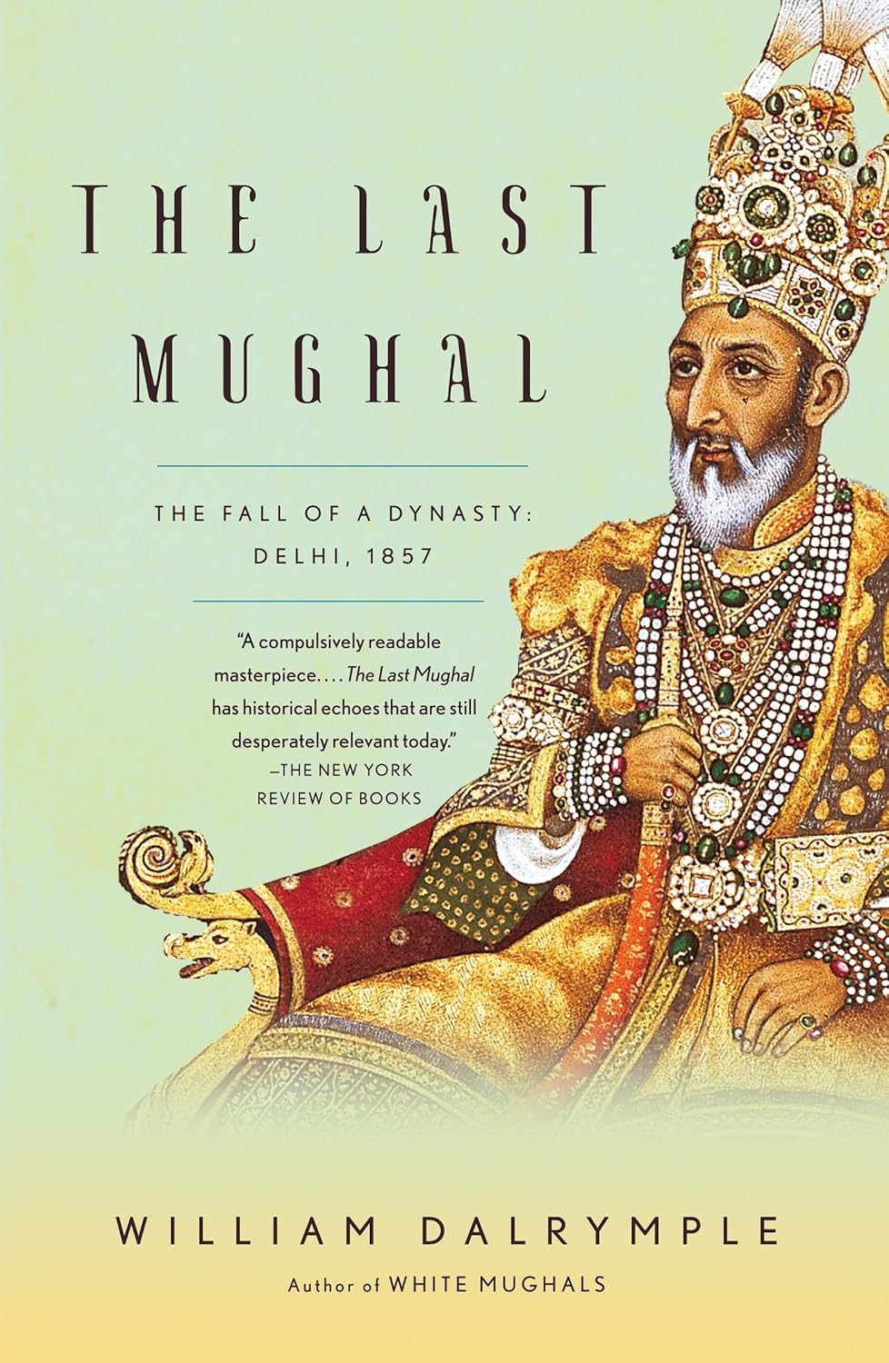 The Last Mughal by William Dalrymple book cover