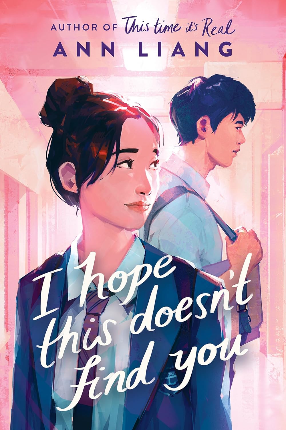 I Hope This Doesn’t Find You by Ann Liang book cover