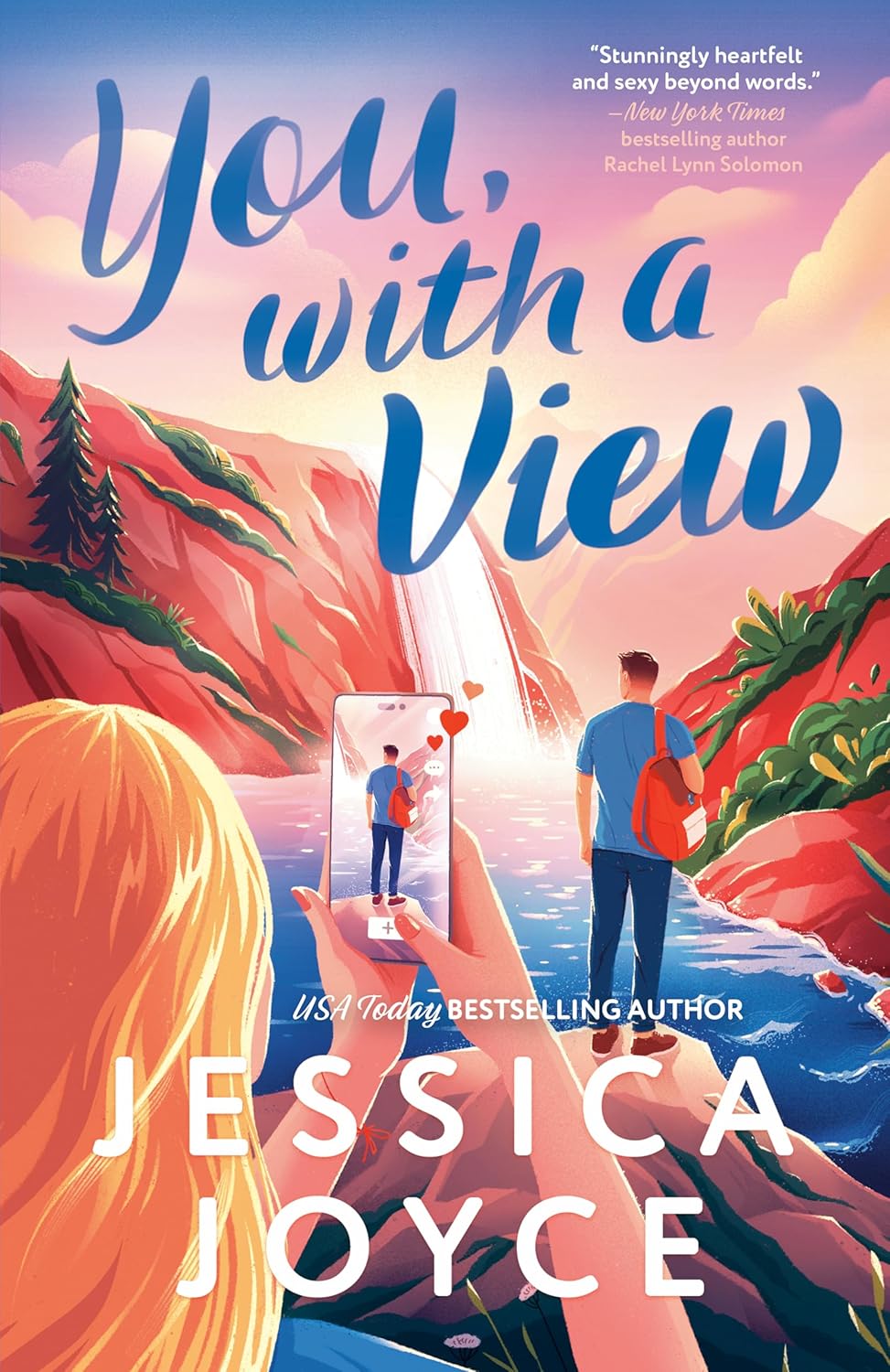 Book cover of 'You, with a View' by Jessica Joyce featuring a scenic view and two people.