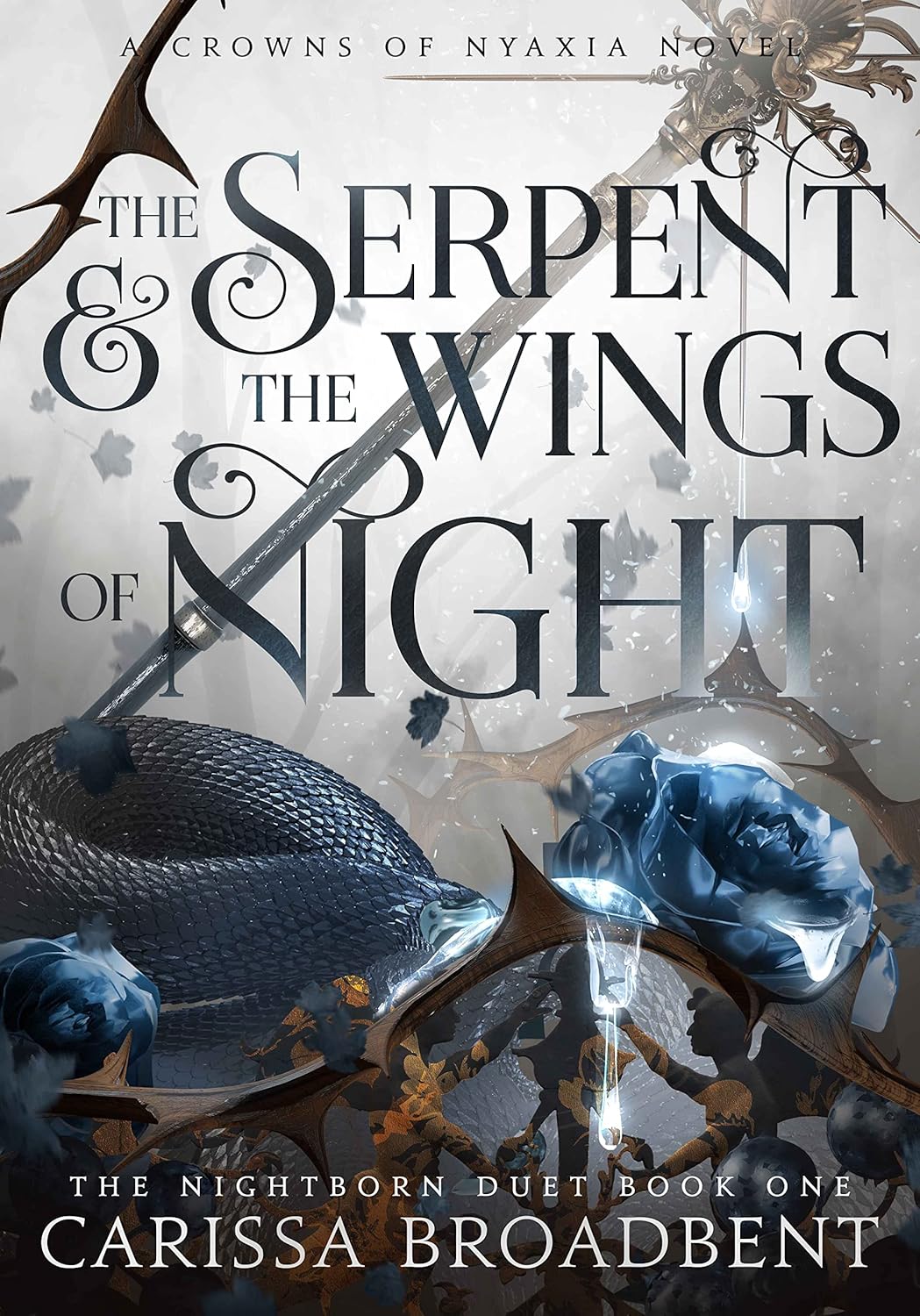 Book cover of 'The Serpent & the Wings of Night' 
