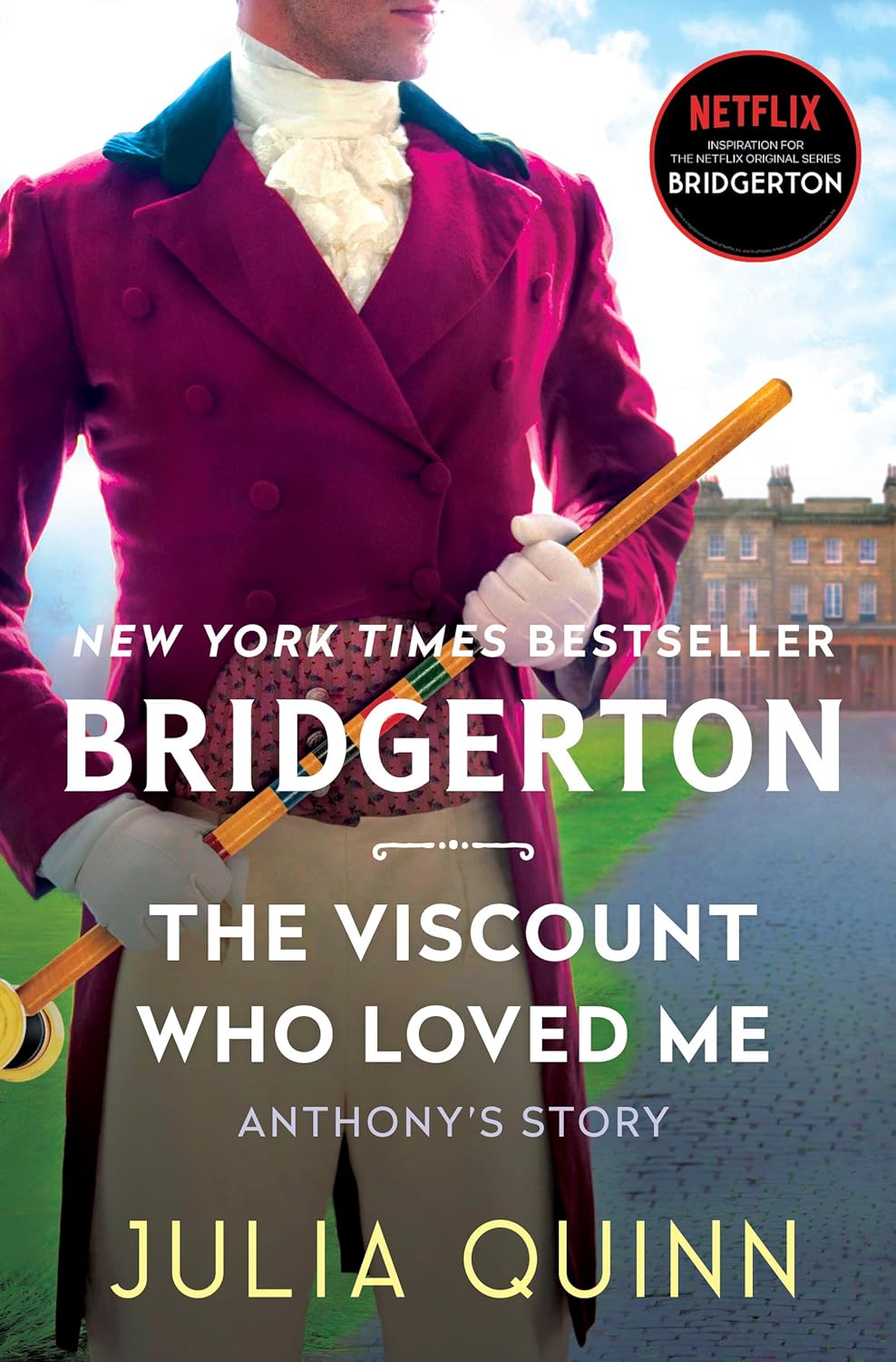 Book cover of 'The Viscount Who Loved Me' by Julia Quinn with a person in formal attire holding a cane.