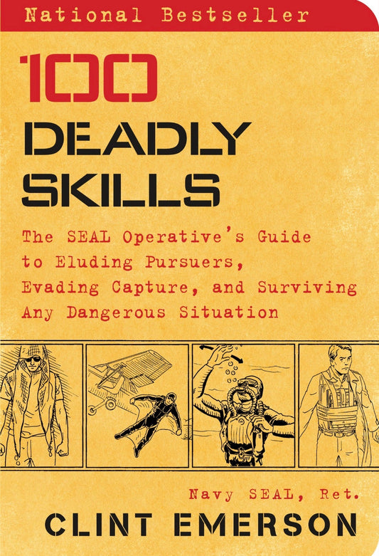 100 Deadly Skills
By Clint Emerson