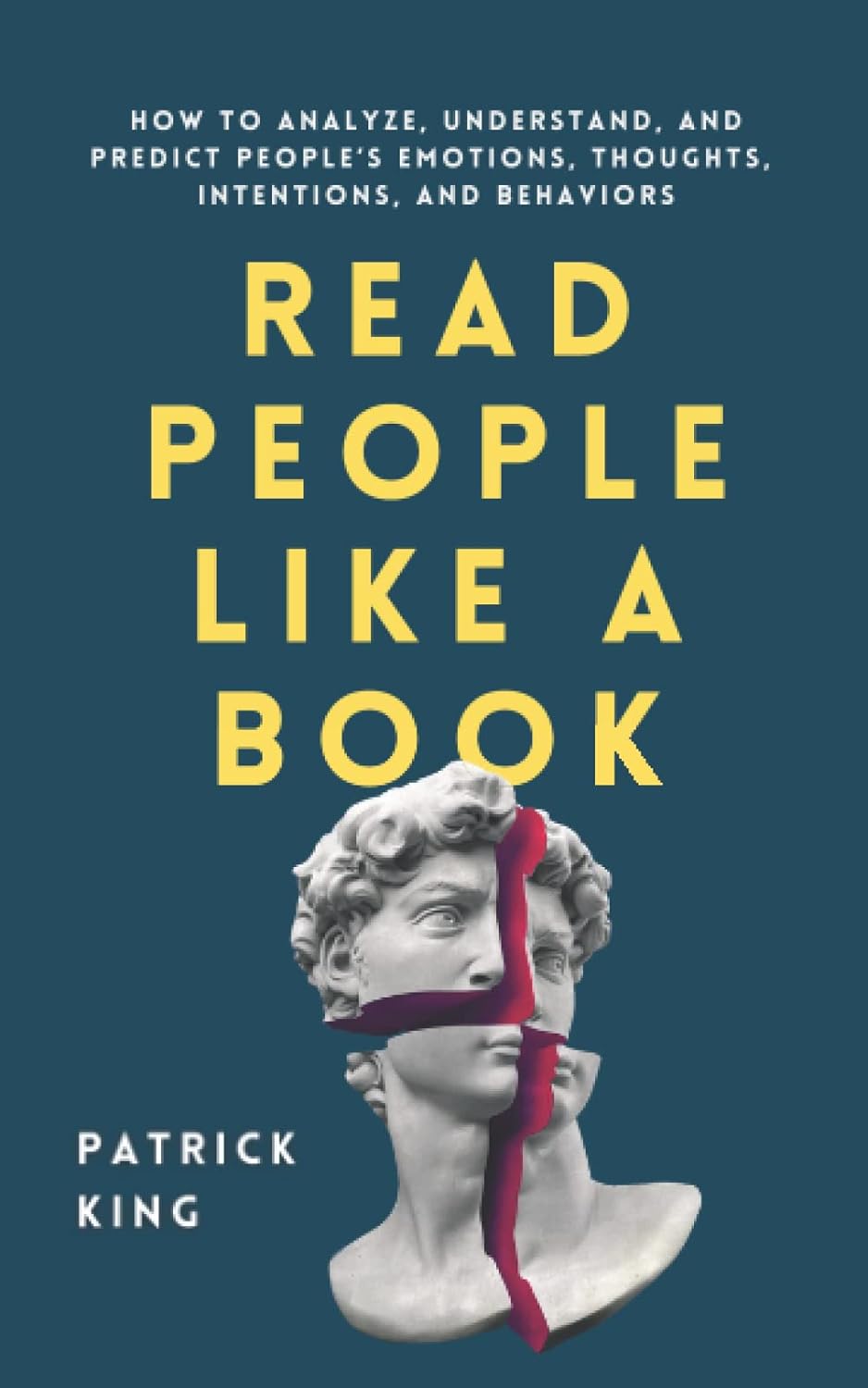 Read People Like a Book Patrick King social skills guide