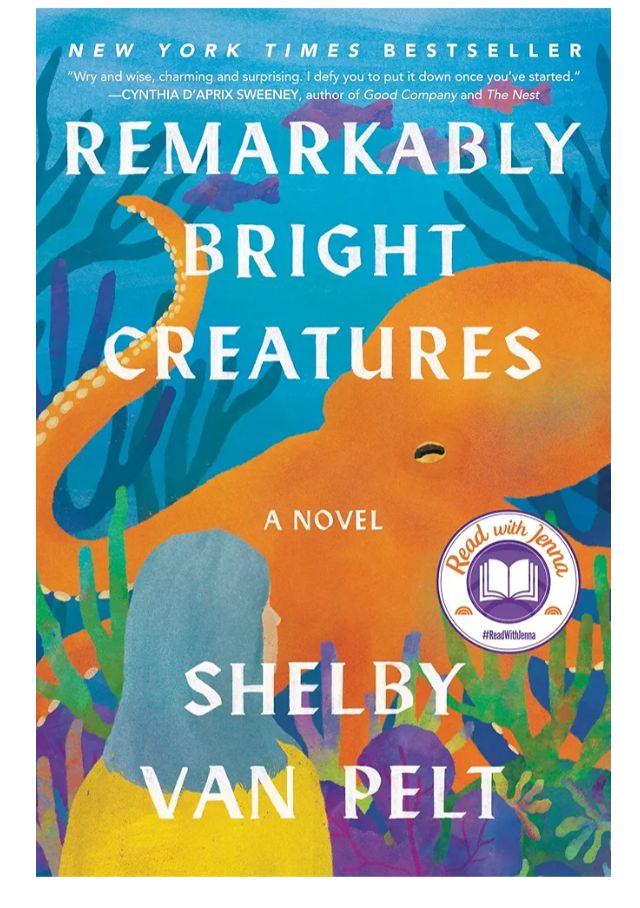 Remarkably Bright Creatures
Novel by Shelby Van Pelt