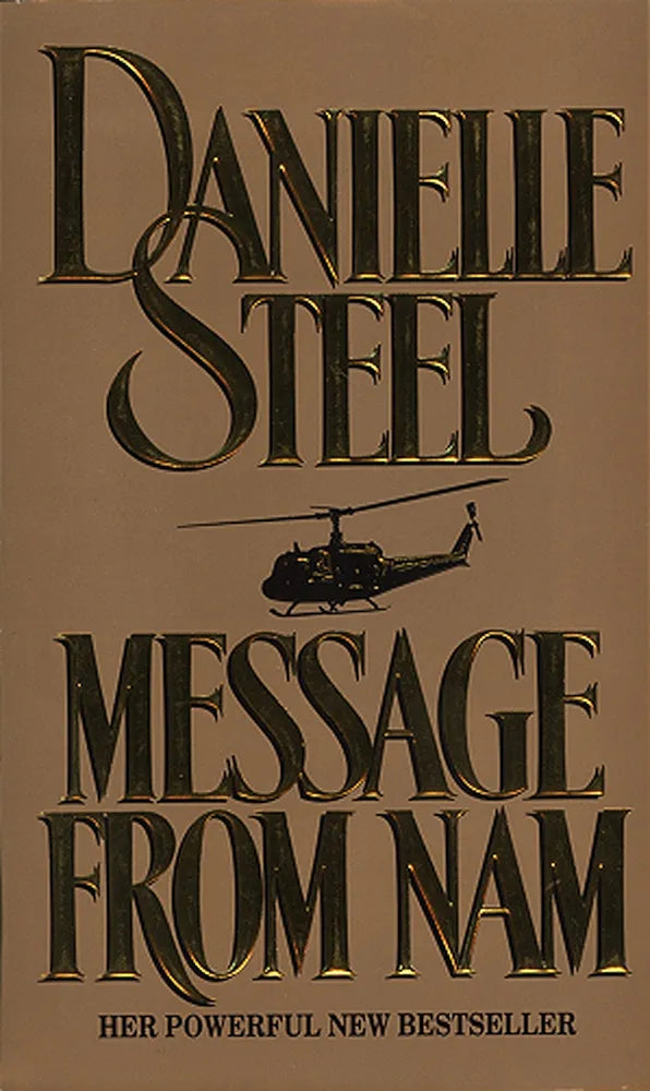 Message From Nam
 by Danielle Steel