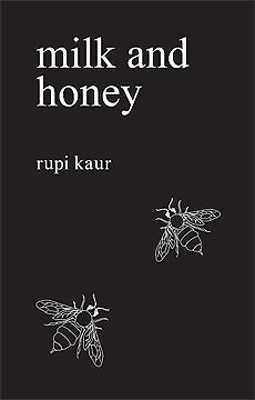 Milk and honey
Book by Rupi Kaur